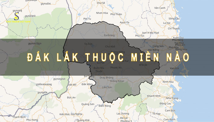 Đắk Lắk thuộc miền nào