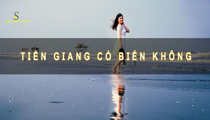 tiền giang có biển không