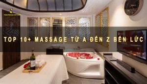 Massage từ A đến Z Bến Lức