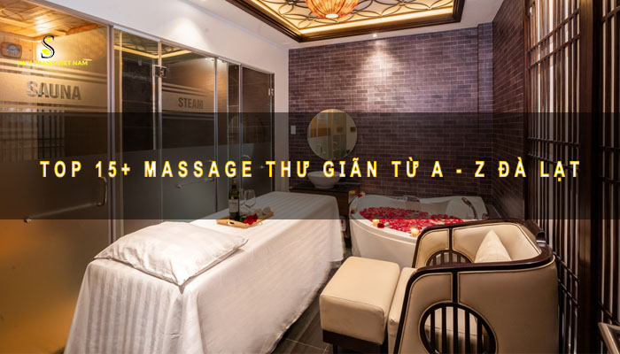 Massage thư giãn từ A - Z Đà