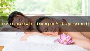Massage lành mạnh ở Hà Nội