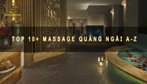 Massage Quảng Ngãi A - Z
