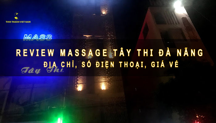 Massage Tây Thi Đà Nẵng