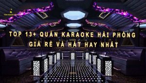 Quán Karaoke Hải Phòng