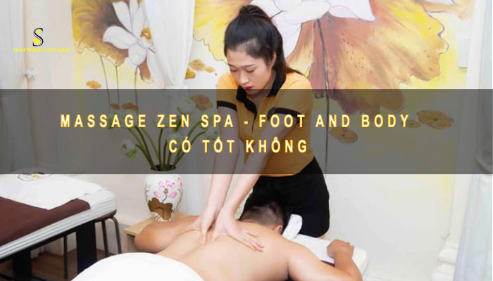 Massage Zen Spa - Foot and Body