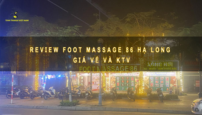 Foot Massage 86 Hạ Long